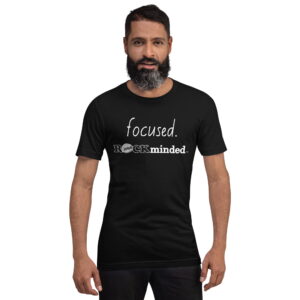 unisex-staple-t-shirt-black-front-65b18a8d08f57.jpg Focused ROCKminded Unisex T-Shirt